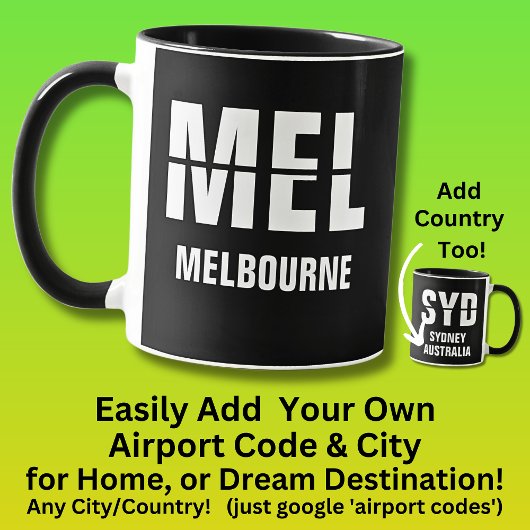 Add Your Code & City - Airport Code MEL MELBOURNE マグカップ