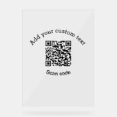 Add your custom text scan QR code business  アクリルサイン (正面)