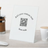 Add your custom text scan QR code business 台座サイン (インサイチュ)