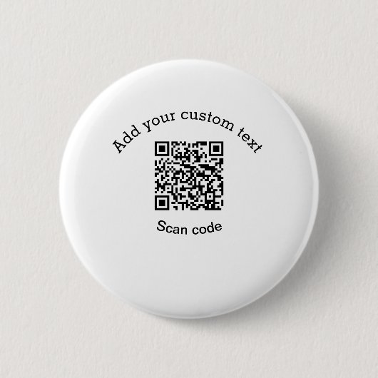 Add your custom text scan QR code business  缶バッジ (正面)