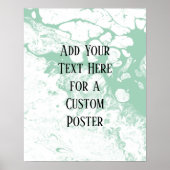 Add Your Custom Text, White & Light Green Marble ポスター (正面)