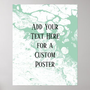Add Your Custom Text, White & Light Green Marble ポスター