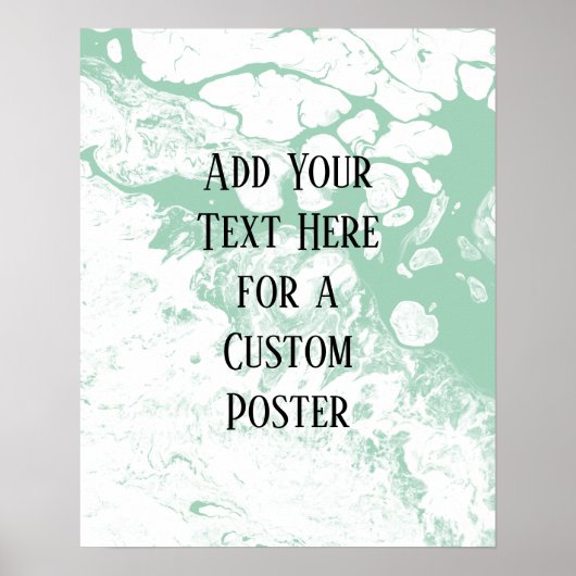 Add Your Custom Text, White & Light Green Marble ポスター (正面)