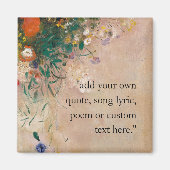 Add Your own Quote Vintage Floral マグネット (正面)