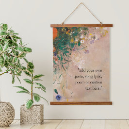 Add Your own Quote Vintage Floral Poster 吊り下げ型タペストリー