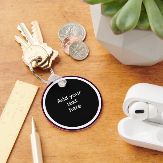 Add Your Text Here - TEMPLATE キーホルダー (デスク)