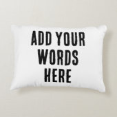 Add Your Words Here Custom Customized Personalized アクセントクッション (裏面)