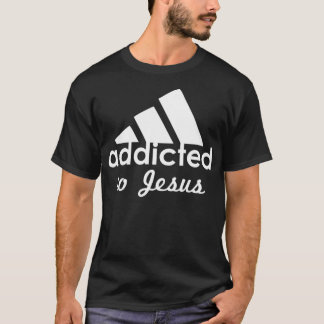 Addicted to Jesus Funny Christian Sports Tシャツ