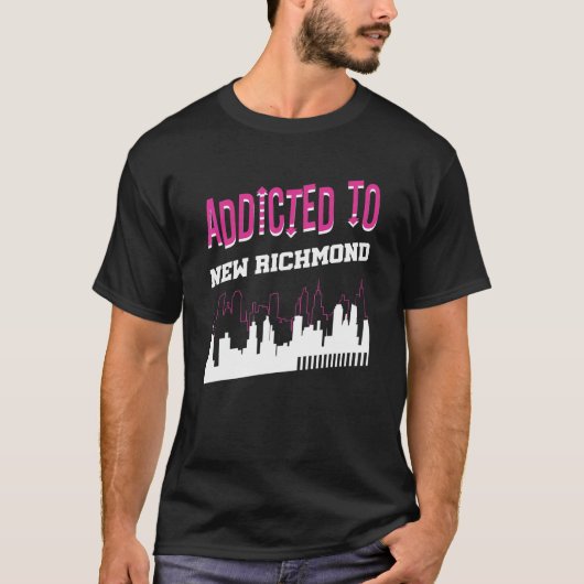 Addicted To New Richmond   Vacation Humor Trip Wis Tシャツ (正面)