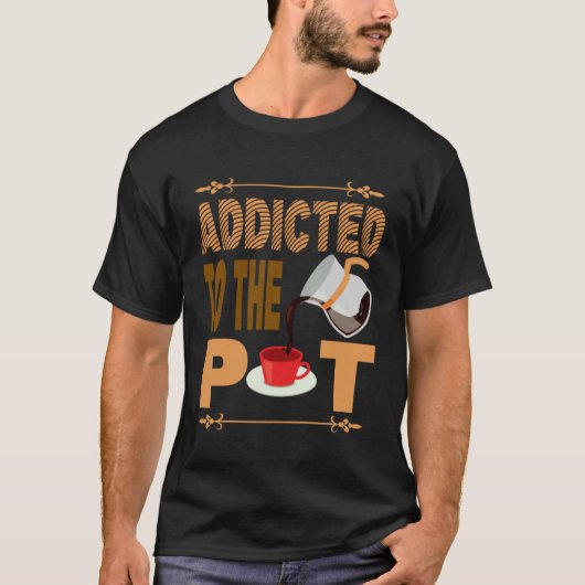 Addicted to the Pod  Coffee Alert Apparel Barista  Tシャツ (正面)