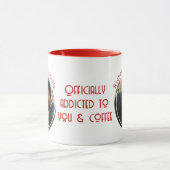 Addicted To You & Coffee Quote Round Shape Photo マグカップ (中央)