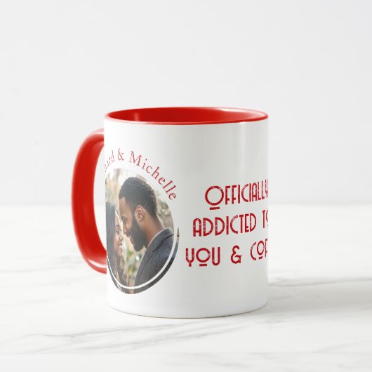 Addicted To You & Coffee Quote Round Shape Photo マグカップ (正面左)