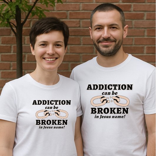 Addiction can be BROKEN Unisex Tシャツ