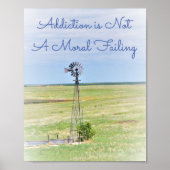 Addiction is Not a Moral Failing Poster ポスター (正面)