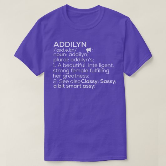Addilyn名Addilyn定義Addilyn女性の名前 Tシャツ (デザイン正面)