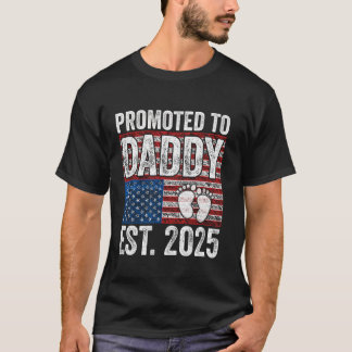 Addy Est 2025 USAフラグAmerican Fatheに昇格 Tシャツ