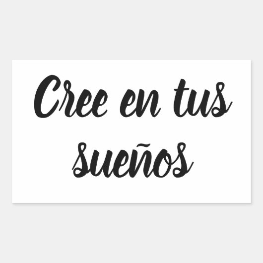 Adesivo cree en tus sueños 長方形シール (正面)
