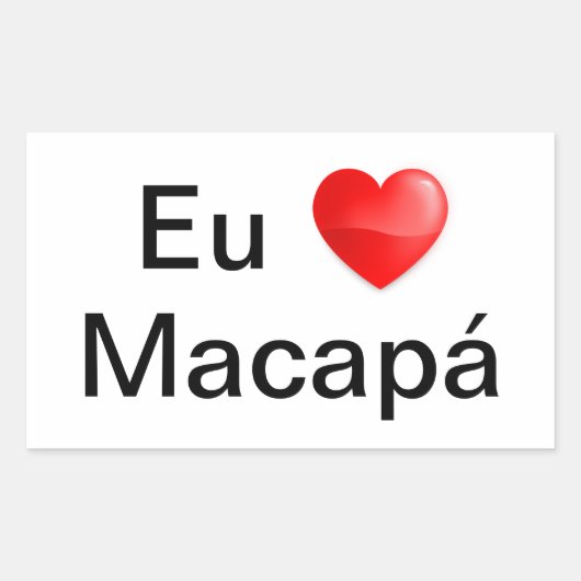 Adesivo eu amo Macapá 長方形シール (正面)
