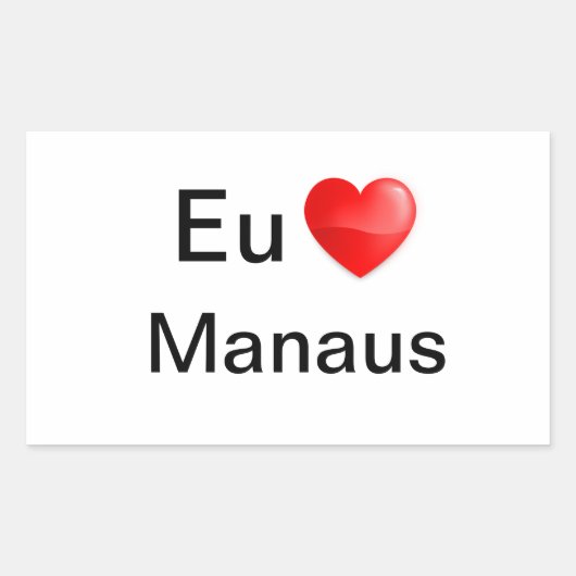 Adesivo eu amo Manaus 長方形シール (正面)