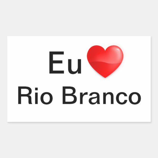 Adesivo eu amo Rio Branco 長方形シール (正面)