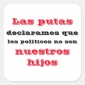 Adesivo las putas declaramos スクエアシール (正面)