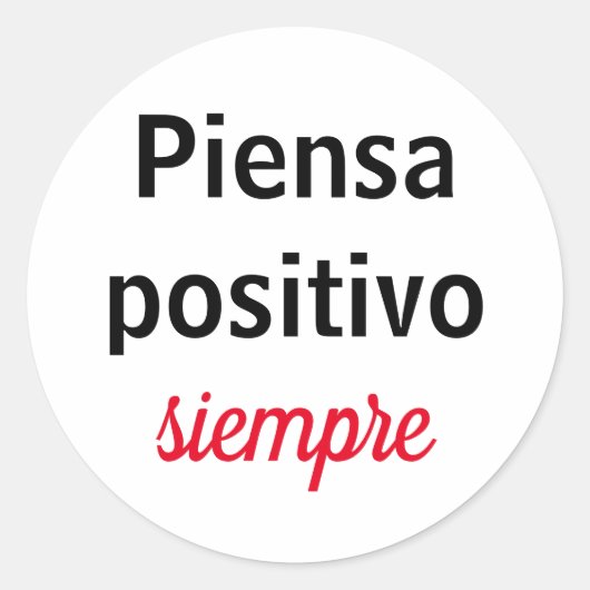 Adesivo piensa positivo siempre ラウンドシール (正面)