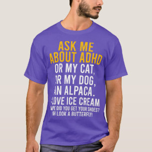 ADHDおもしろい自閉症頼心の健康意識について Tシャツ
