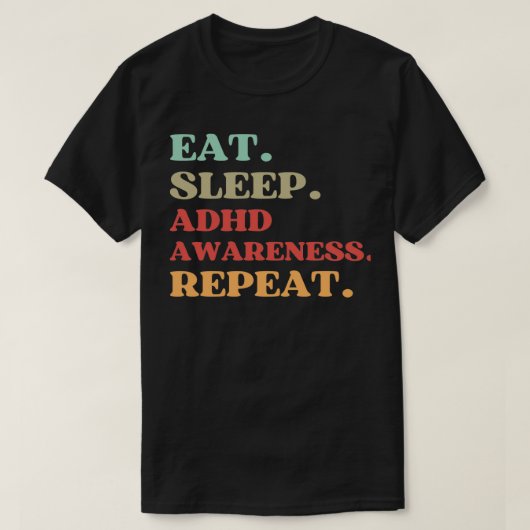 ADHDおもしろい認識度ADHD AW食べについて引用文 Tシャツ (デザイン正面)