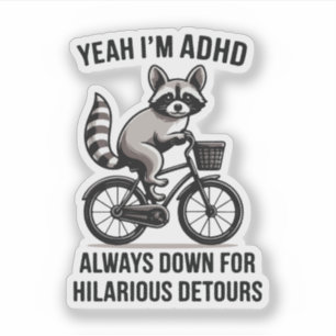 ADHDだから面白いことにすぐついていっちゃう シール