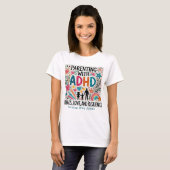 ADHDで繁栄 – "ADHDで子育て Tシャツ (正面フル)