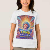 ADHDと共に生き生きと！* ADHDを受け入れる トライブレンドＴシャツ (正面)