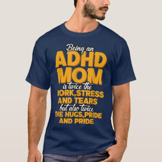 ADHDのお母さんとは Tシャツ