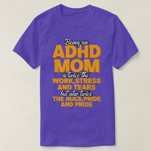 ADHDのお母さんとは Tシャツ (デザイン正面)
