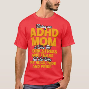 ADHDのお母さんとは Tシャツ