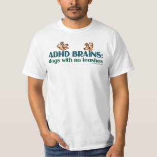ADHDの頭脳のユーモア Tシャツ