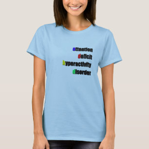 ADHDのTシャツ Tシャツ