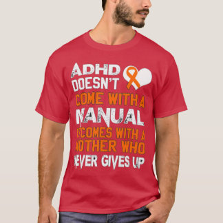 Adhdはマニ来ア・デーを伴わない Tシャツ