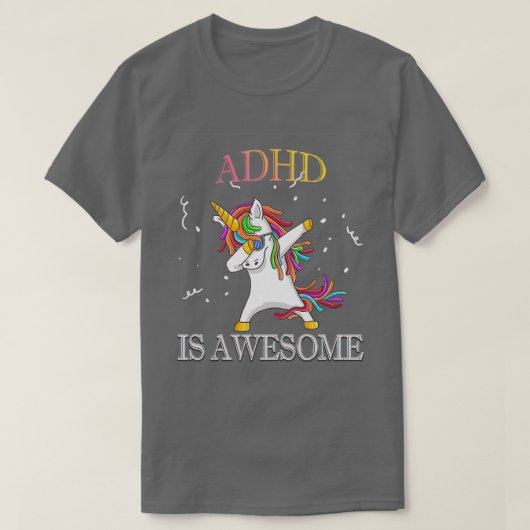 ADHDはユニコーン素晴らしダッピング Tシャツ (デザイン正面)
