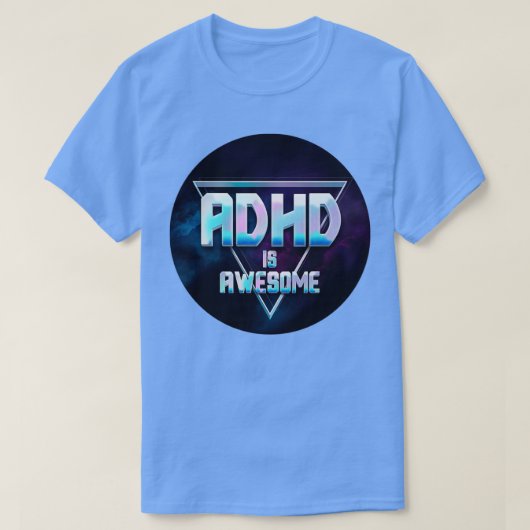 ADHDは三角形素晴らし銀河系デザイン Tシャツ (デザイン正面)
