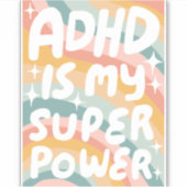 ADHDは私の超大国のおもしろいカラフルバブル文字 シール (正面)