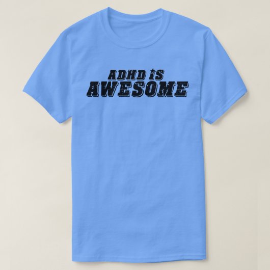 ADHDは素晴らし文字 Tシャツ (デザイン正面)