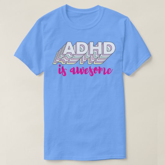 Adhdは素晴らし12 2 tシャツ (デザイン正面)