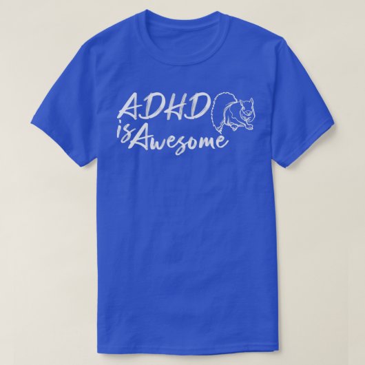 ADHDは素晴らしADHD素晴らしおもしろいカッコいい1 Tシャツ (デザイン正面)