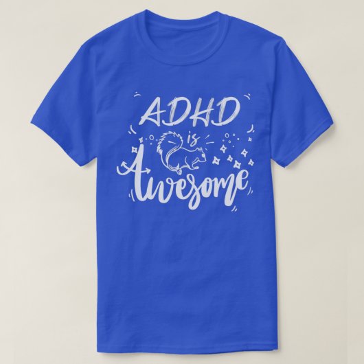 ADHDは素晴らしADHD素晴らしおもしろいカッコいい8 Tシャツ (デザイン正面)