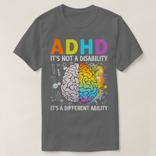 ADHDは障害ではない能力違う Tシャツ (デザイン正面)