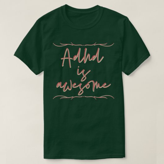 Adhdは43素晴らしである Tシャツ (デザイン正面)