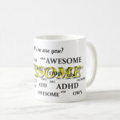 ADHDは、異様、素晴らしい加えます コーヒーマグカップ (正面右)