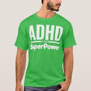 ADHDはPeoのための私の前向きスーパーパワー確認 Tシャツ