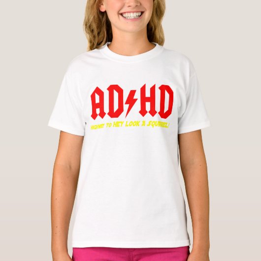 ADHDハイウェイに見てリス！ Tシャツ (正面)