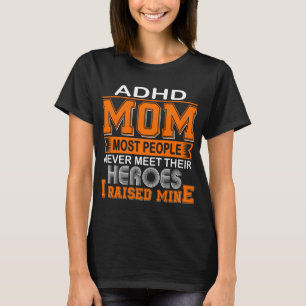 ADHDママ私は私の育て Tシャツ